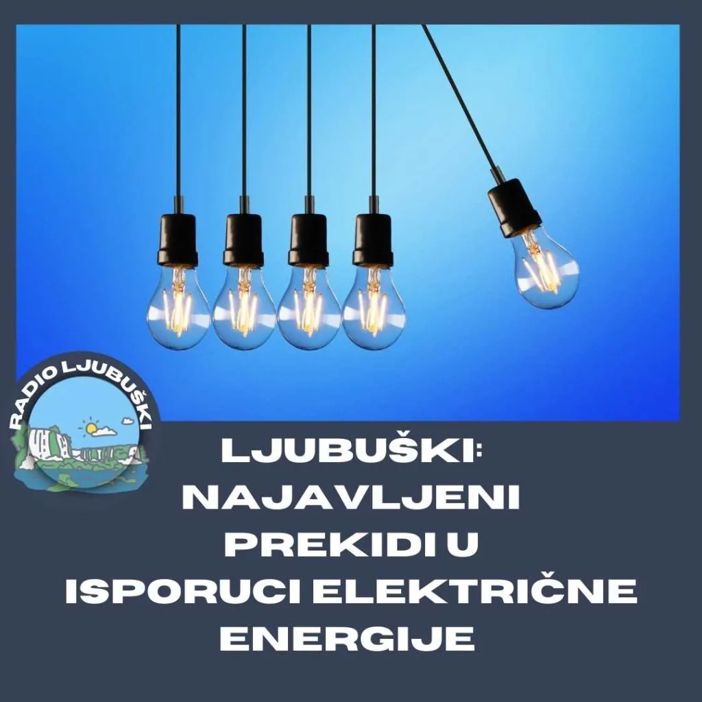 Ljubuški: U dijelu grada u petak prekid u isporuci el.energije