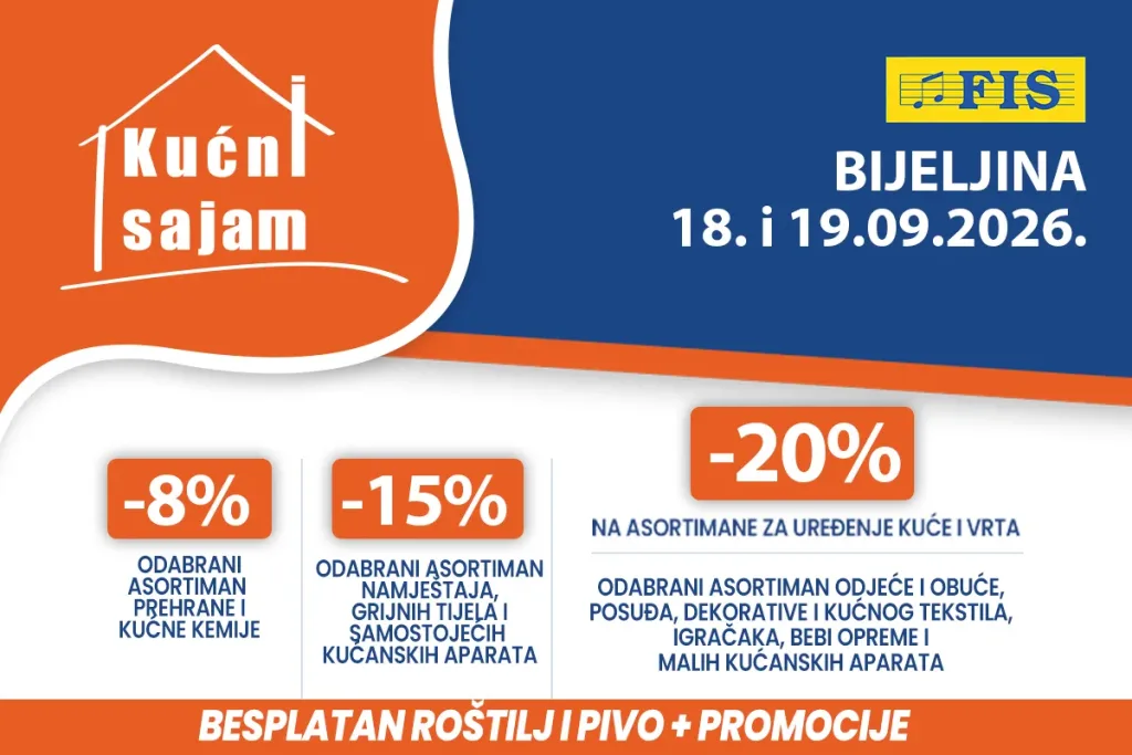 Kućni sajam FIS u Bijeljina 18. i 19.09.2026.: Vviše izbora, više uštede, više razloga za kupovinu