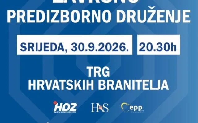 OO HDZ BIH Posušje najavljuje završno predizborno druženje