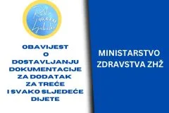 DODATAK ZA TREĆE I SVAKO SLJEDEĆE DIJETE Podsjetnik o dostavi dokumentacije za daljnje korištenje prava, rok do 30.9.2026. godine