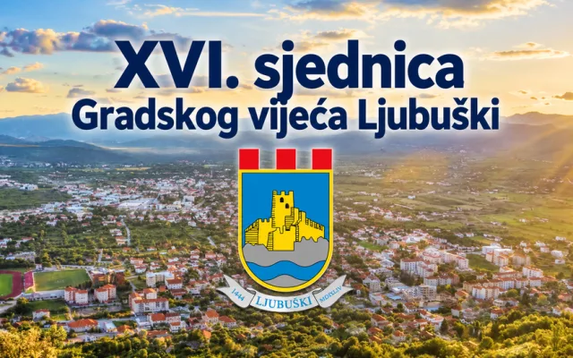 XVI. sjednica Gradskog vijeća Ljubuški